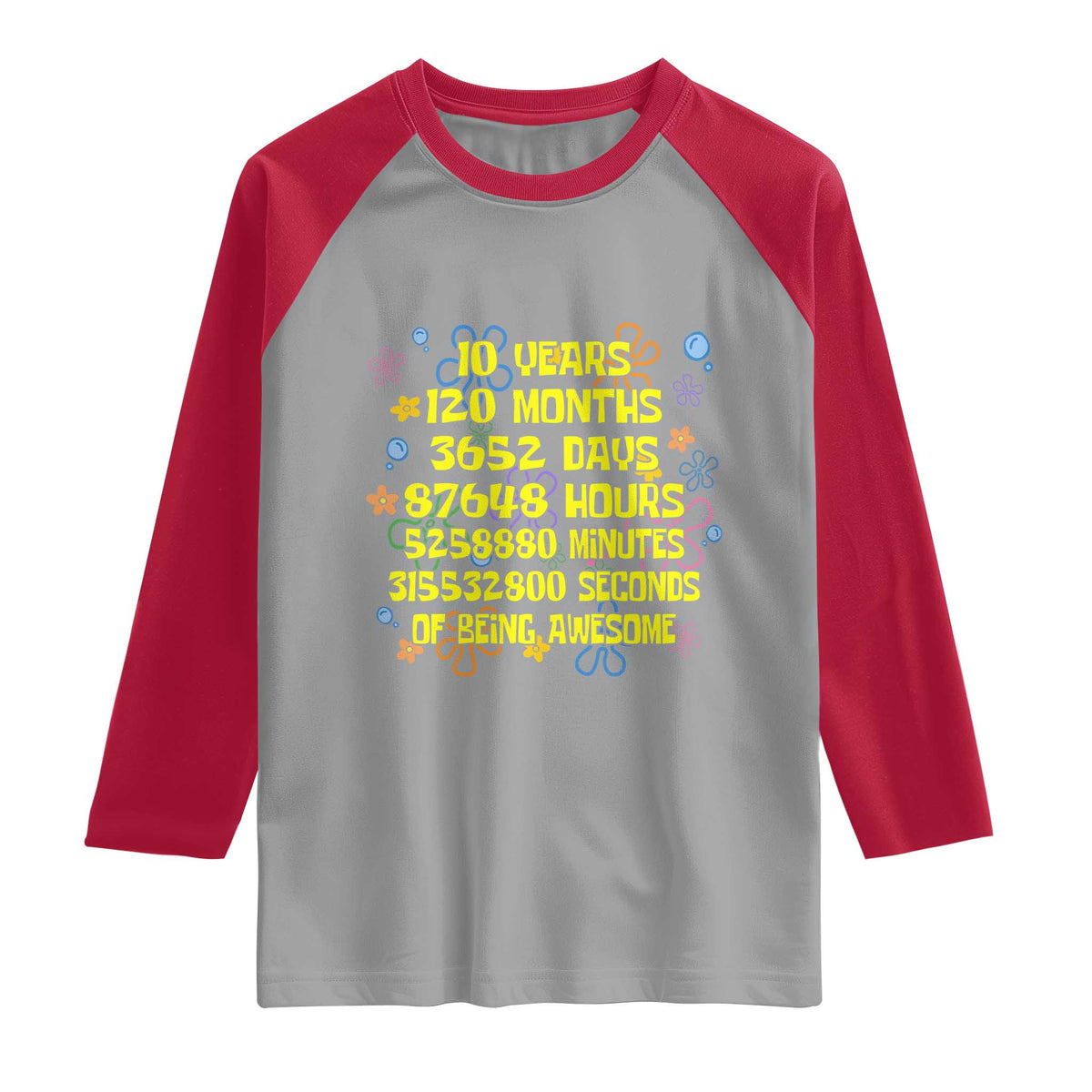 10th Birthday Gifts Raglan Shirt Flowers 10 Years Of Being Awesome 10 Year Old Bday TS10 Sport Gray Red Print Your Wear