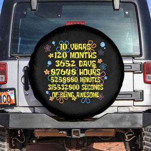 10th Birthday Gifts Spare Tire Cover Flowers 10 Years Of Being Awesome 10 Year Old Bday TS10 No hole Black Print Your Wear
