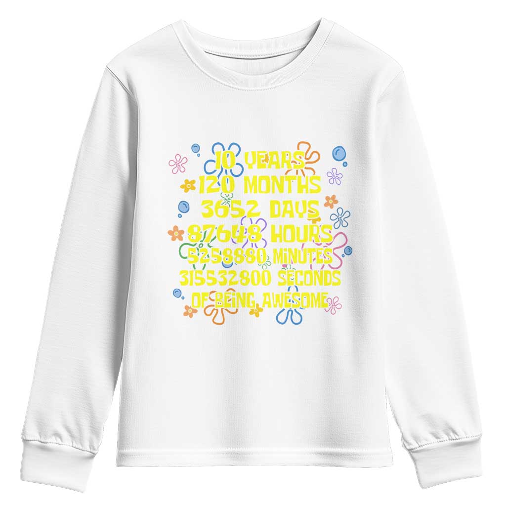 10th Birthday Gifts Youth Sweatshirt Flowers 10 Years Of Being Awesome 10 Year Old Bday TS10 White Print Your Wear