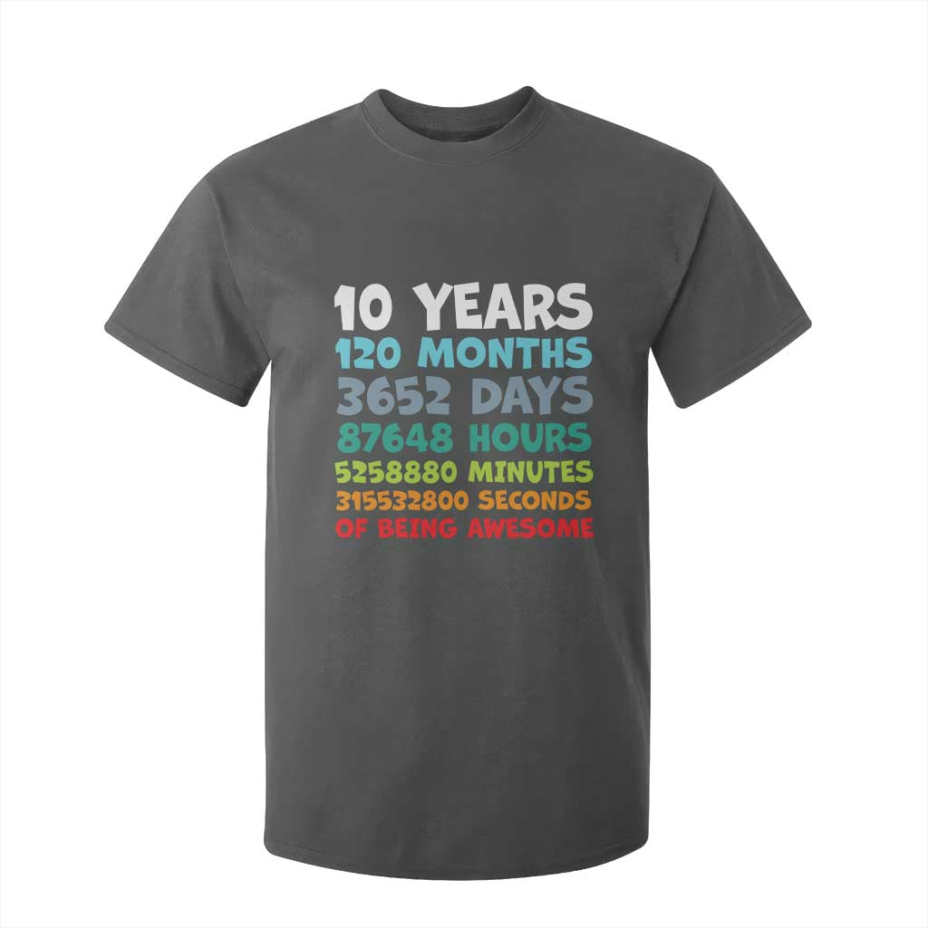 10 Year Old Bday T Shirt For Kid 10 Years 120 Months Of Being Awesome 10th Birthday Gifts TS10 Dark Heather Print Your Wear