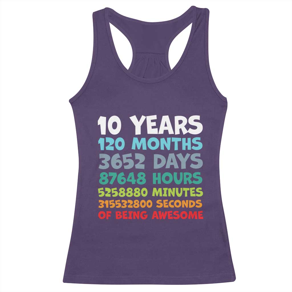 10 Year Old Bday Racerback Tank Top 10 Years 120 Months Of Being Awesome 10th Birthday Gifts TS10 Purple Print Your Wear