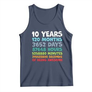 10 Year Old Bday Tank Top 10 Years 120 Months Of Being Awesome 10th Birthday Gifts TS10 Navy Print Your Wear