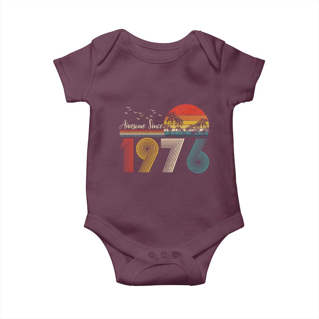 Awesome Since 1976 Birthday Baby Onesie Vintage 50th 50 Year Old Bday Gifts TS10 Maroon Print Your Wear