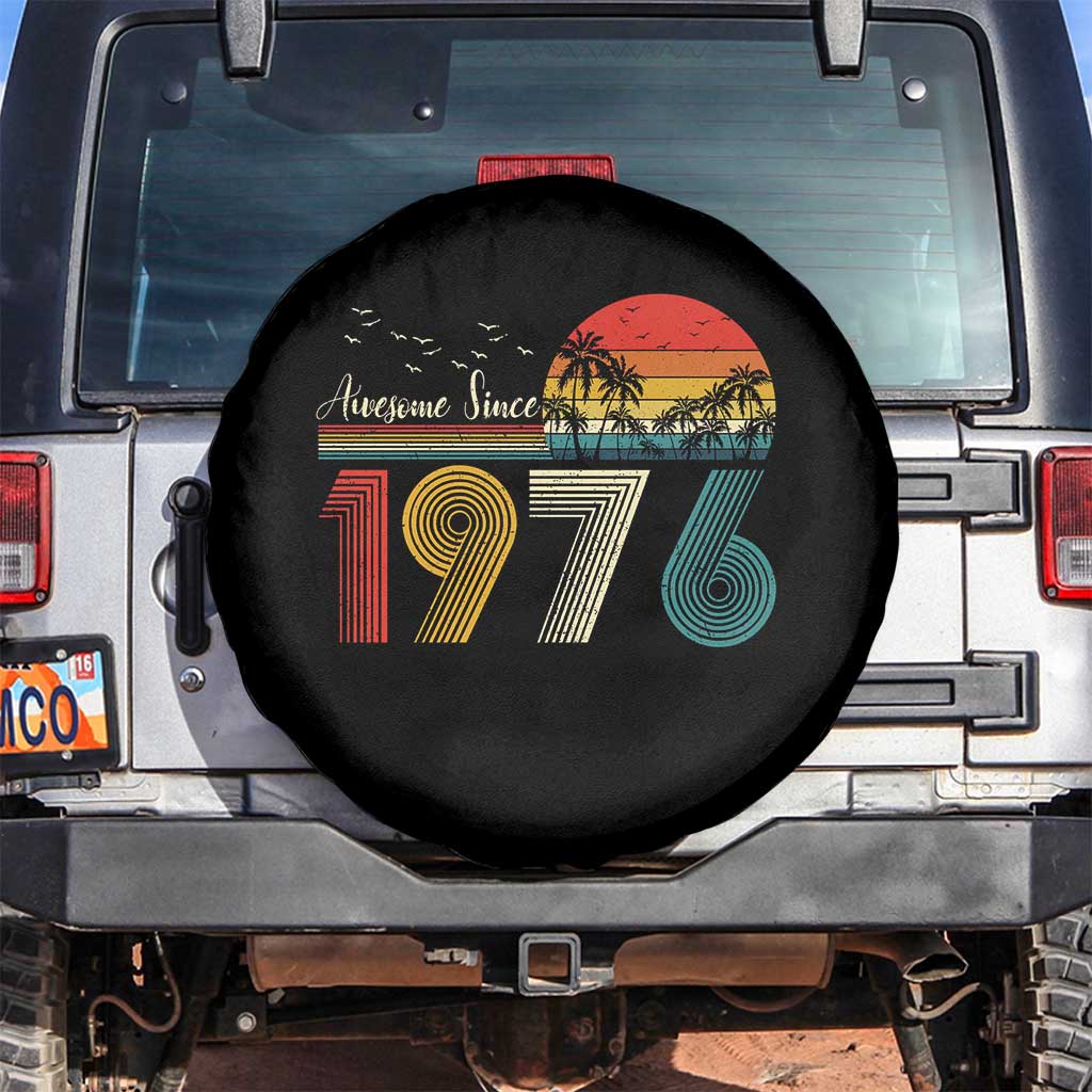 Awesome Since 1976 Birthday Spare Tire Cover Vintage 50th 50 Year Old Bday Gifts TS10 No hole Black Print Your Wear