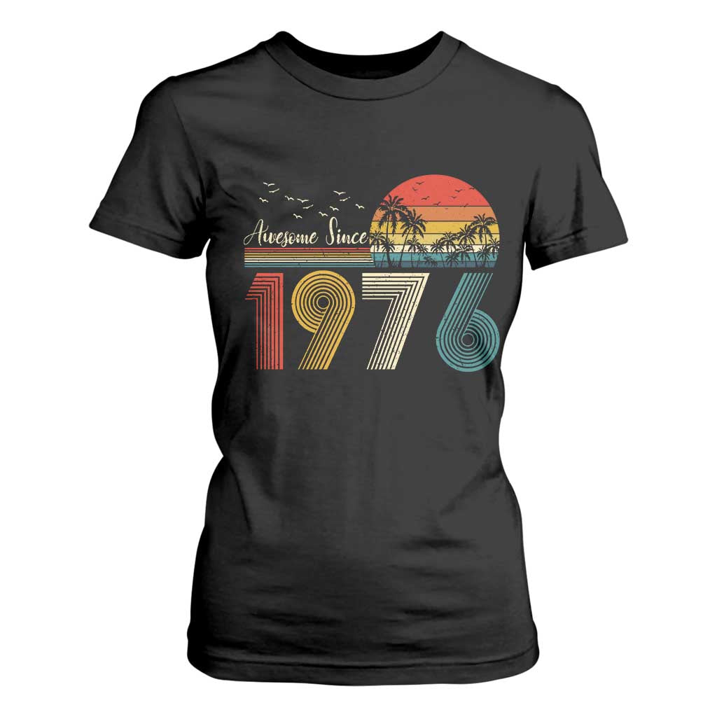 Awesome Since 1976 Birthday T Shirt For Women Vintage 50th 50 Year Old Bday Gifts TS10 Black Print Your Wear