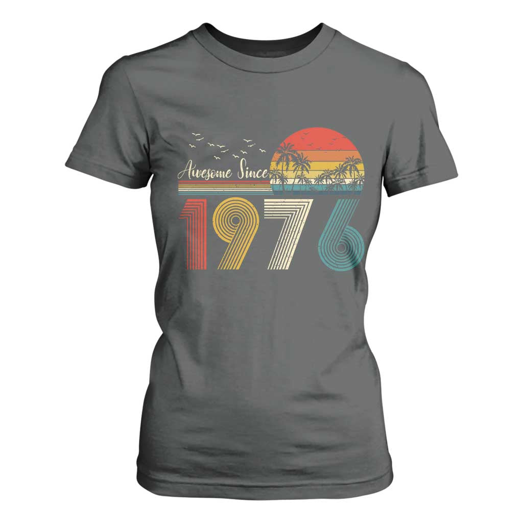 Awesome Since 1976 Birthday T Shirt For Women Vintage 50th 50 Year Old Bday Gifts TS10 Dark Heather Print Your Wear
