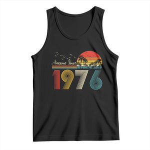 Awesome Since 1976 Birthday Tank Top Vintage 50th 50 Year Old Bday Gifts TS10 Black Print Your Wear