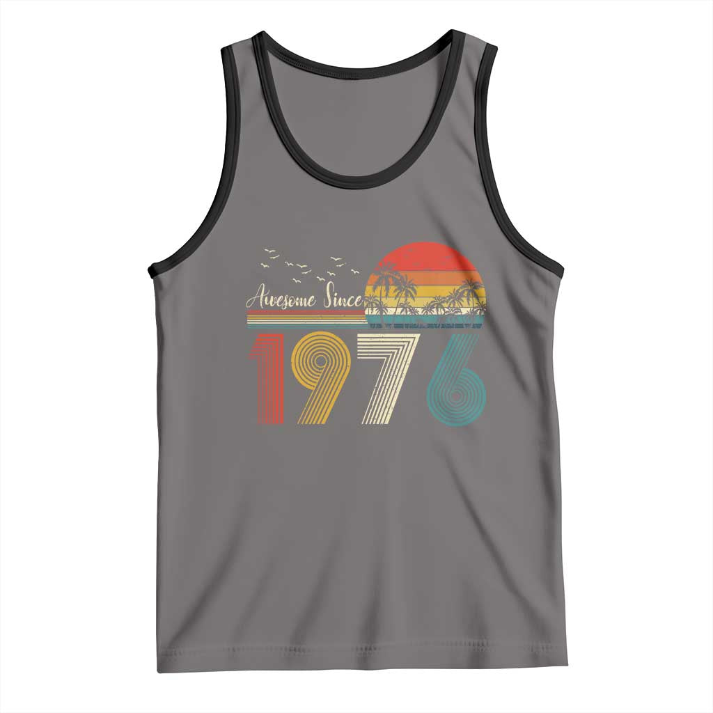 Awesome Since 1976 Birthday Tank Top Vintage 50th 50 Year Old Bday Gifts TS10 Deep Heather Black Print Your Wear