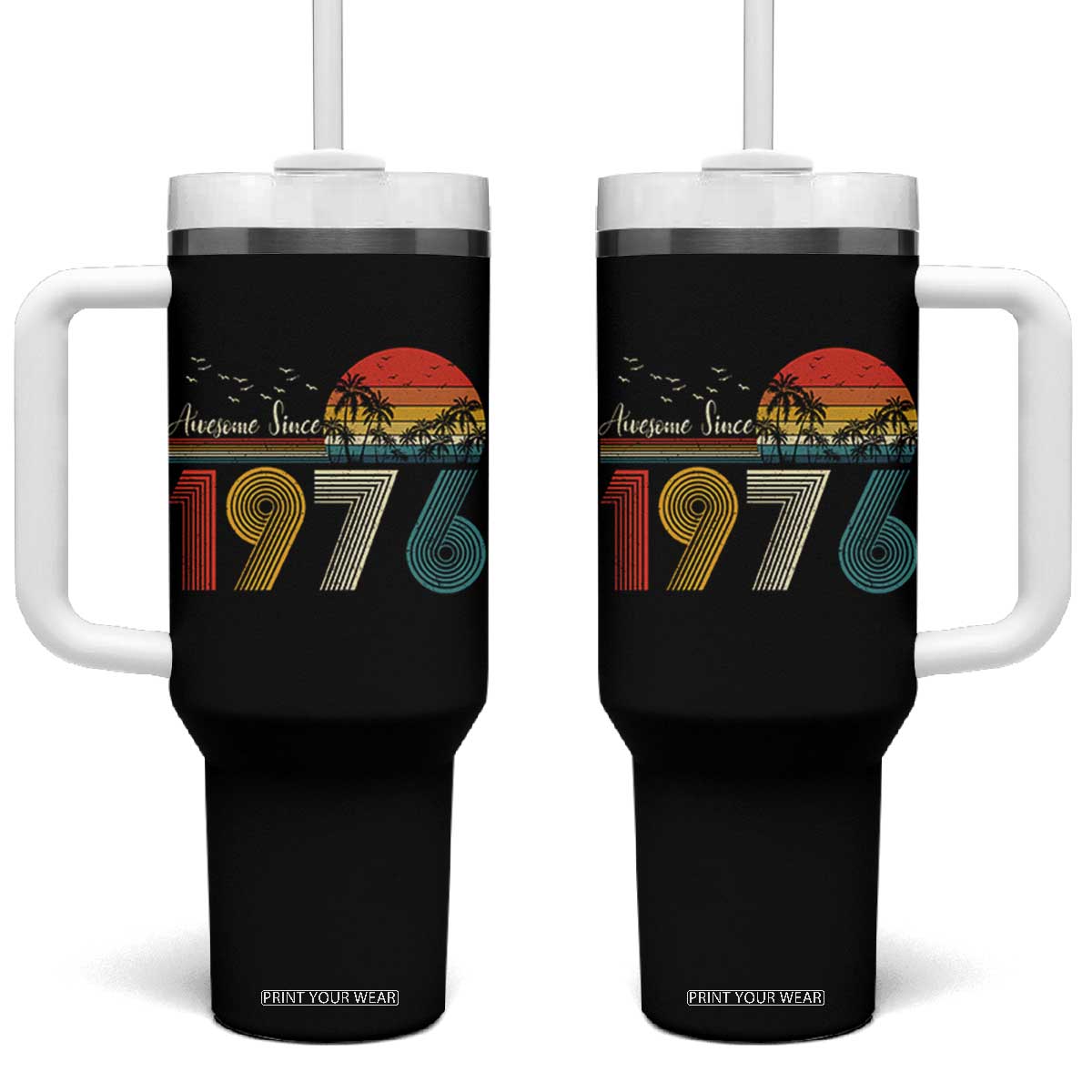 Awesome Since 1976 Birthday Tumbler With Handle Vintage 50th 50 Year Old Bday Gifts TS10 One Size: 40 oz Black Print Your Wear