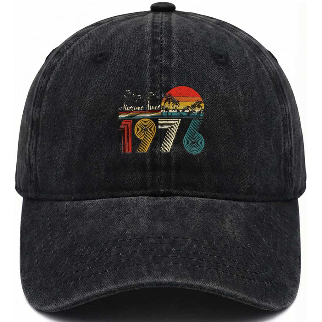 Awesome Since 1976 Birthday Washed Cotton Baseball Cap Vintage 50th 50 Year Old Bday Gifts TS10 Washed Cap Universal Fit Black Print Your Wear