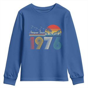 Awesome Since 1976 Birthday Youth Sweatshirt Vintage 50th 50 Year Old Bday Gifts TS10 Royal Blue Print Your Wear
