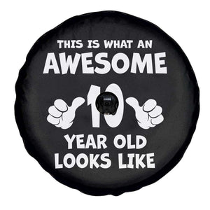 10th Birthday Gifts Spare Tire Cover Awesome 10 Year Old Bday Son Boy Girl 10yr TS10 Print Your Wear