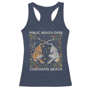 Public Health Over Corporate Wealth Racerback Tank Top Boho Tiger TS10 Navy Print Your Wear