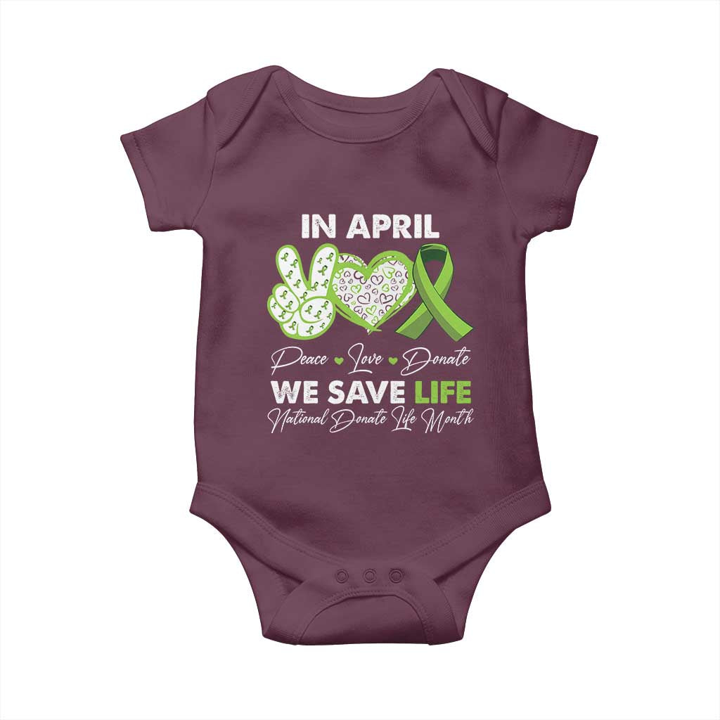 In April We Save Lives Organ Donation Donate Life Month Baby Onesie TS10 Maroon Print Your Wear