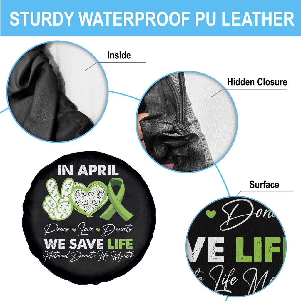 In April We Save Lives Organ Donation Donate Life Month Spare Tire Cover TS10 Print Your Wear