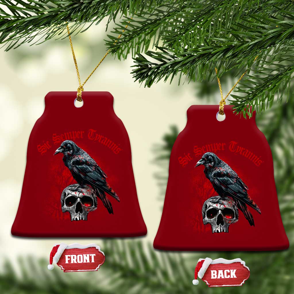 Sic Semper Tyrannis & Raven Ceramic Ornament Protest Feminist Activist TS10 Print Your Wear