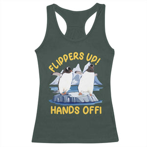 Penguins Resist Racerback Tank Top Flippers Up Hands Off Protest Against Tariffs TS10 Dark Forest Green Print Your Wear
