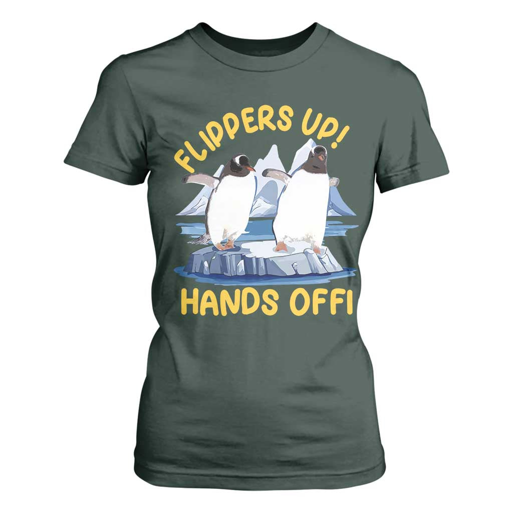 Penguins Resist T Shirt For Women Flippers Up Hands Off Protest Against Tariffs TS10 Dark Forest Green Print Your Wear