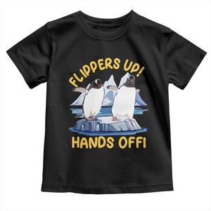 Penguins Resist Toddler T Shirt Flippers Up Hands Off Protest Against Tariffs TS10 Black Print Your Wear
