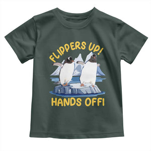 Penguins Resist Toddler T Shirt Flippers Up Hands Off Protest Against Tariffs TS10 Dark Forest Green Print Your Wear