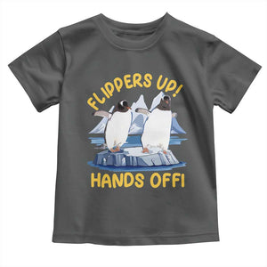 Penguins Resist Toddler T Shirt Flippers Up Hands Off Protest Against Tariffs TS10 Dark Heather Print Your Wear