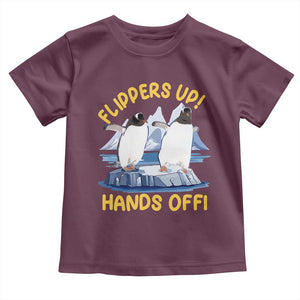 Penguins Resist Toddler T Shirt Flippers Up Hands Off Protest Against Tariffs TS10 Maroon Print Your Wear