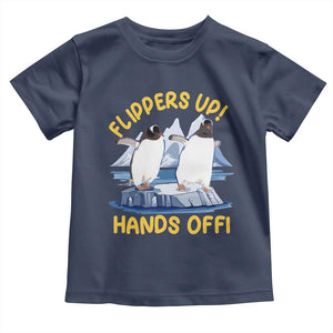 Penguins Resist Toddler T Shirt Flippers Up Hands Off Protest Against Tariffs TS10 Navy Print Your Wear