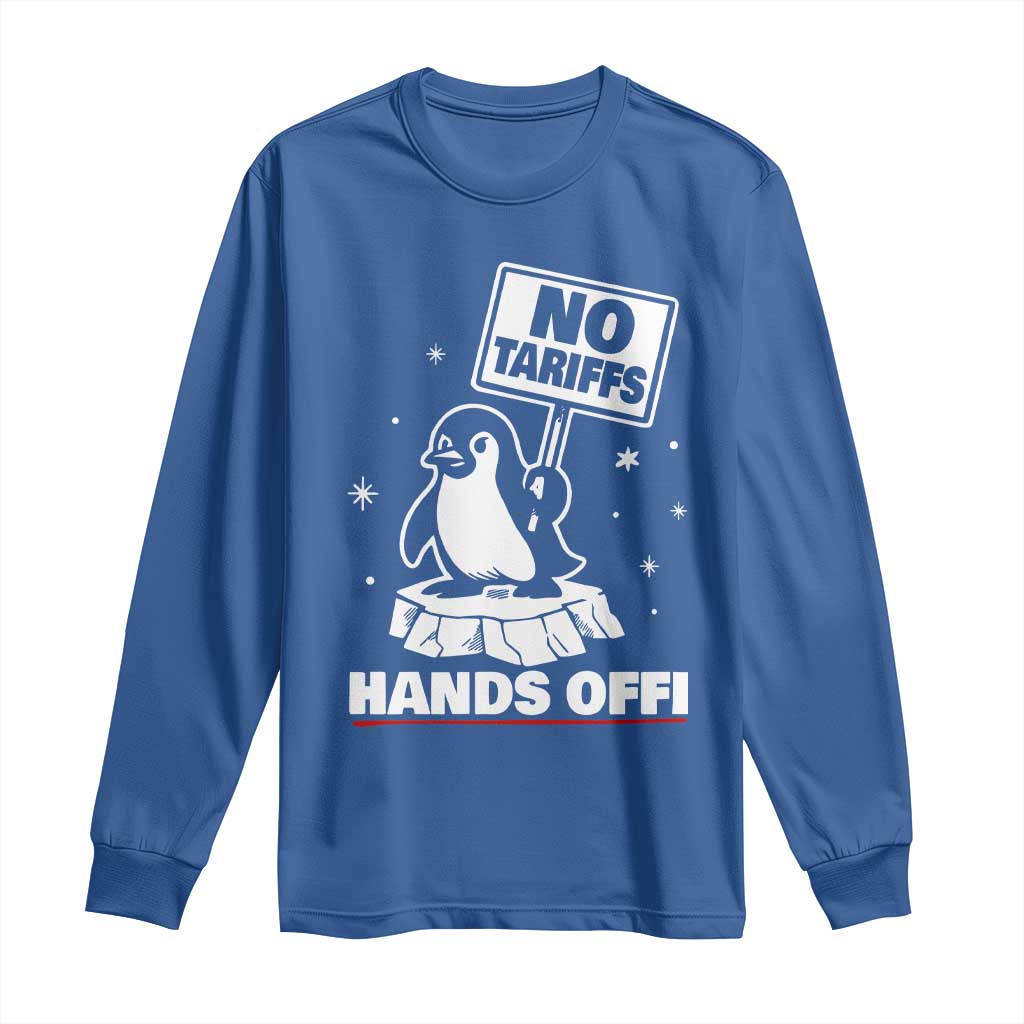 Funny Resist Penguins Long Sleeve Shirt Tariffs on Penguins? Really TS10 Royal Blue Print Your Wear