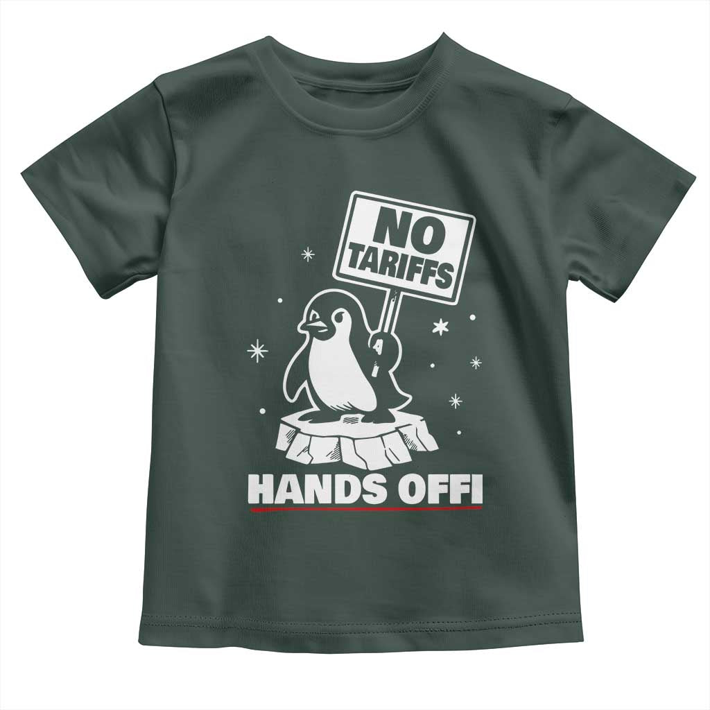 Funny Resist Penguins Toddler T Shirt Tariffs on Penguins? Really TS10 Dark Forest Green Print Your Wear