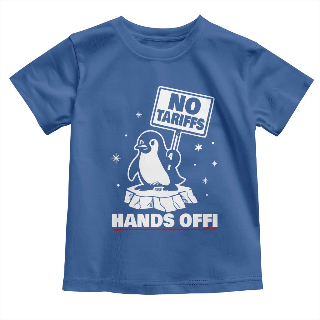 Funny Resist Penguins Toddler T Shirt Tariffs on Penguins? Really TS10 Royal Blue Print Your Wear