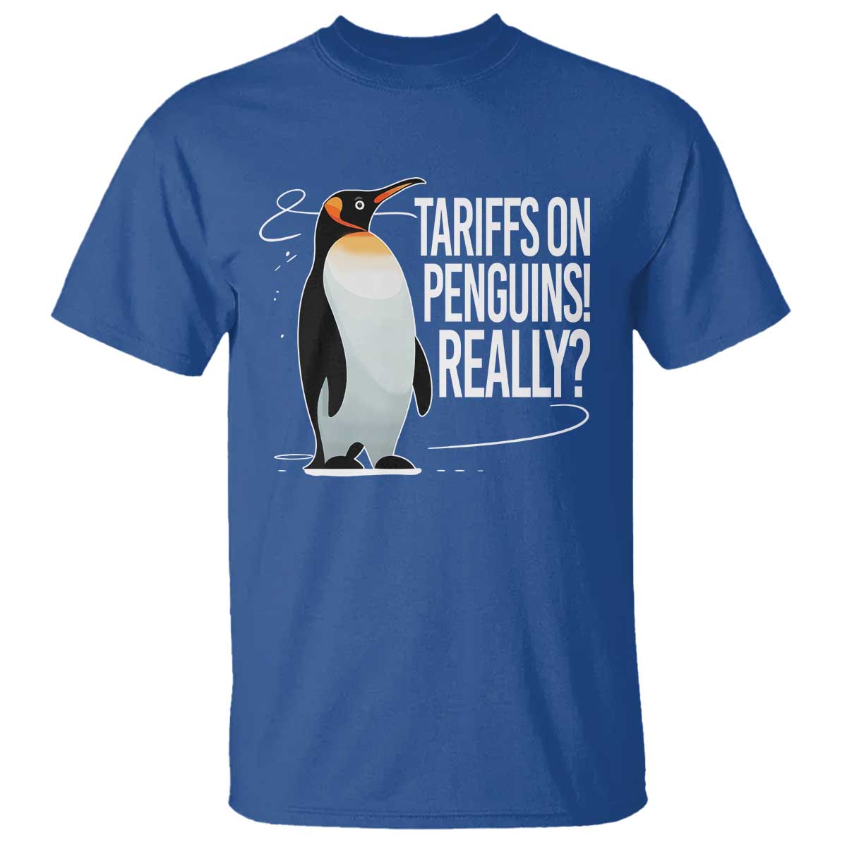 Hands Off Protest T Shirt Stand With Penguins Resist Against Tariffs TS10 Royal Blue Print Your Wear