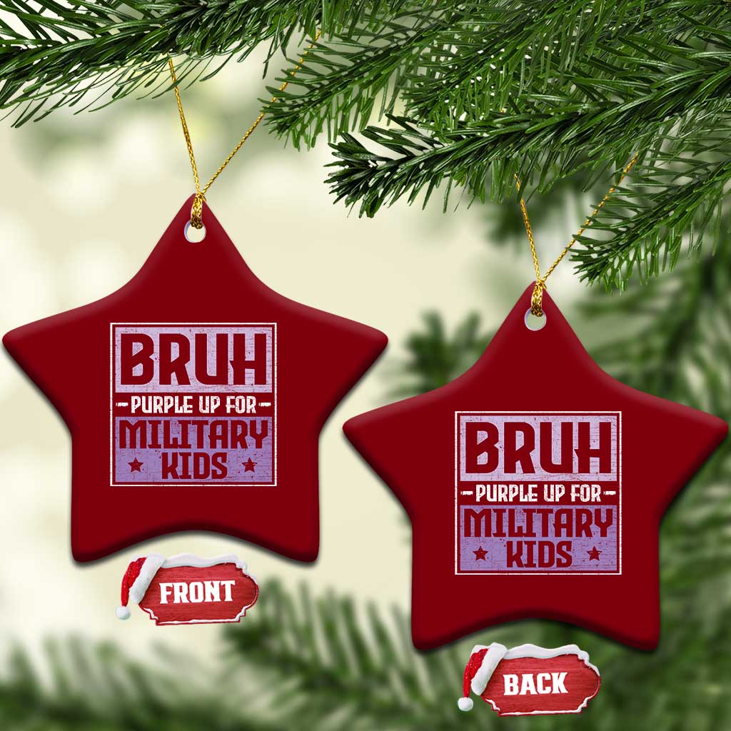 Bruh Purple Up For Military Kids Ceramic Ornament Support Military Kids TS10 Print Your Wear