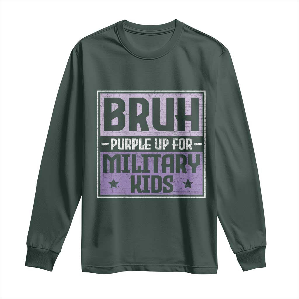 Bruh Purple Up For Military Kids Long Sleeve Shirt Support Military Kids TS10 Dark Forest Green Print Your Wear
