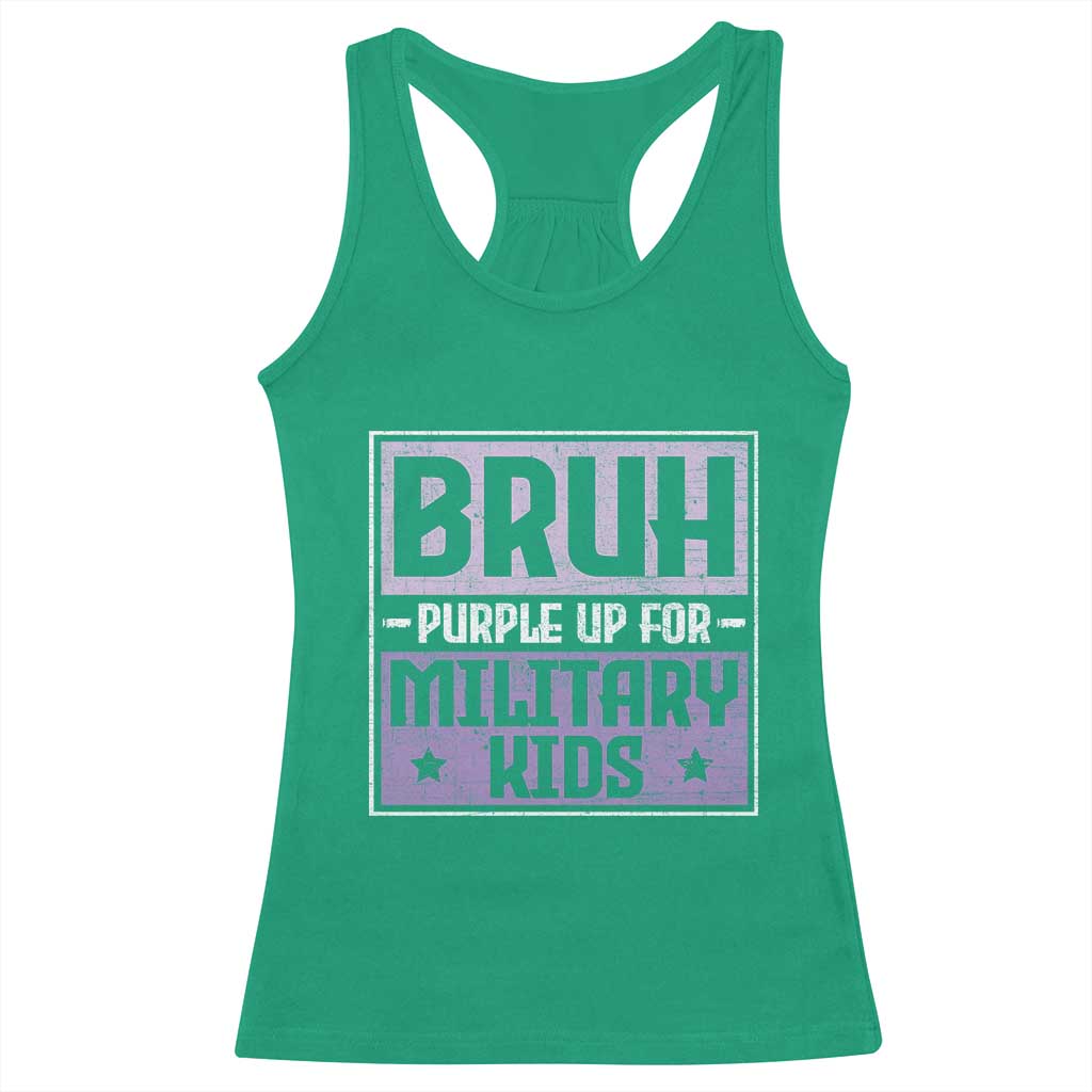 Bruh Purple Up For Military Kids Racerback Tank Top Support Military Kids TS10 Irish Green Print Your Wear