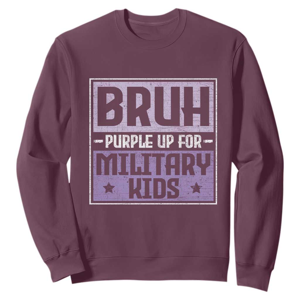 Bruh Purple Up For Military Kids Sweatshirt Support Military Kids TS10 Maroon Print Your Wear