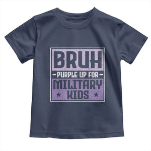 Bruh Purple Up For Military Kids Toddler T Shirt Support Military Kids TS10 Navy Print Your Wear