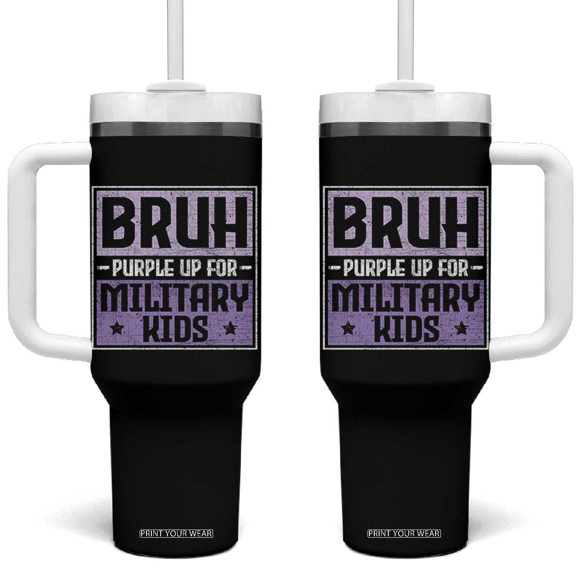 Bruh Purple Up For Military Kids Tumbler With Handle Support Military Kids TS10 One Size: 40 oz Black Print Your Wear