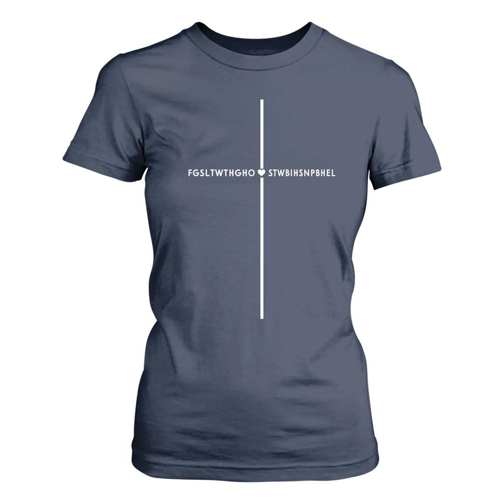 For God So Loved T Shirt For Women John 316 Bible Verse FGSLTWTHGOB Cross Minimal Christian Acronym TS10 Navy Print Your Wear