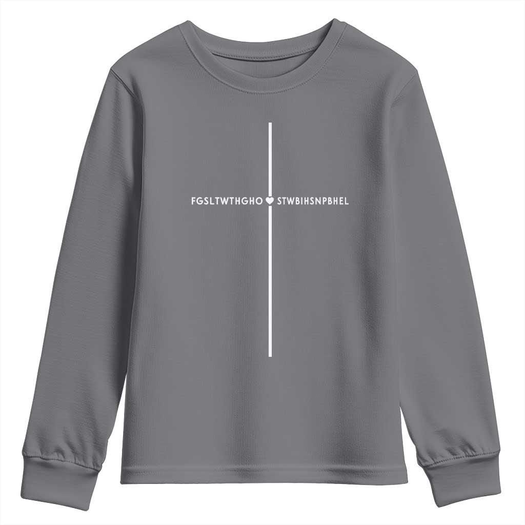 For God So Loved Youth Sweatshirt John 316 Bible Verse FGSLTWTHGOB Cross Minimal Christian Acronym TS10 Charcoal Print Your Wear