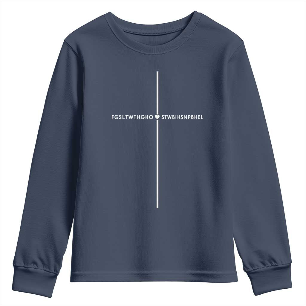 For God So Loved Youth Sweatshirt John 316 Bible Verse FGSLTWTHGOB Cross Minimal Christian Acronym TS10 Navy Print Your Wear