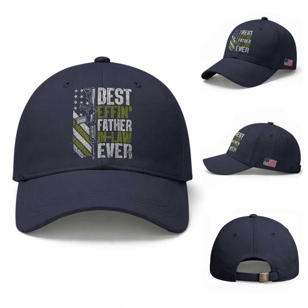 Best Effin’ Father In Law Ever Baseball Cap FIL Gun American Flag TS10 Baseball Cap Universal Fit Navy Print Your Wear