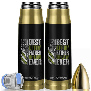 Best Effin’ Father In Law Ever Bullet Tumbler FIL Gun American Flag TS10 Black Print Your Wear
