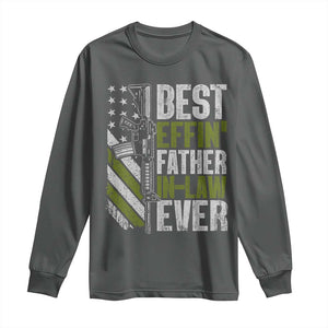 Best Effin’ Father In Law Ever Long Sleeve Shirt FIL Gun American Flag TS10 Dark Heather Print Your Wear