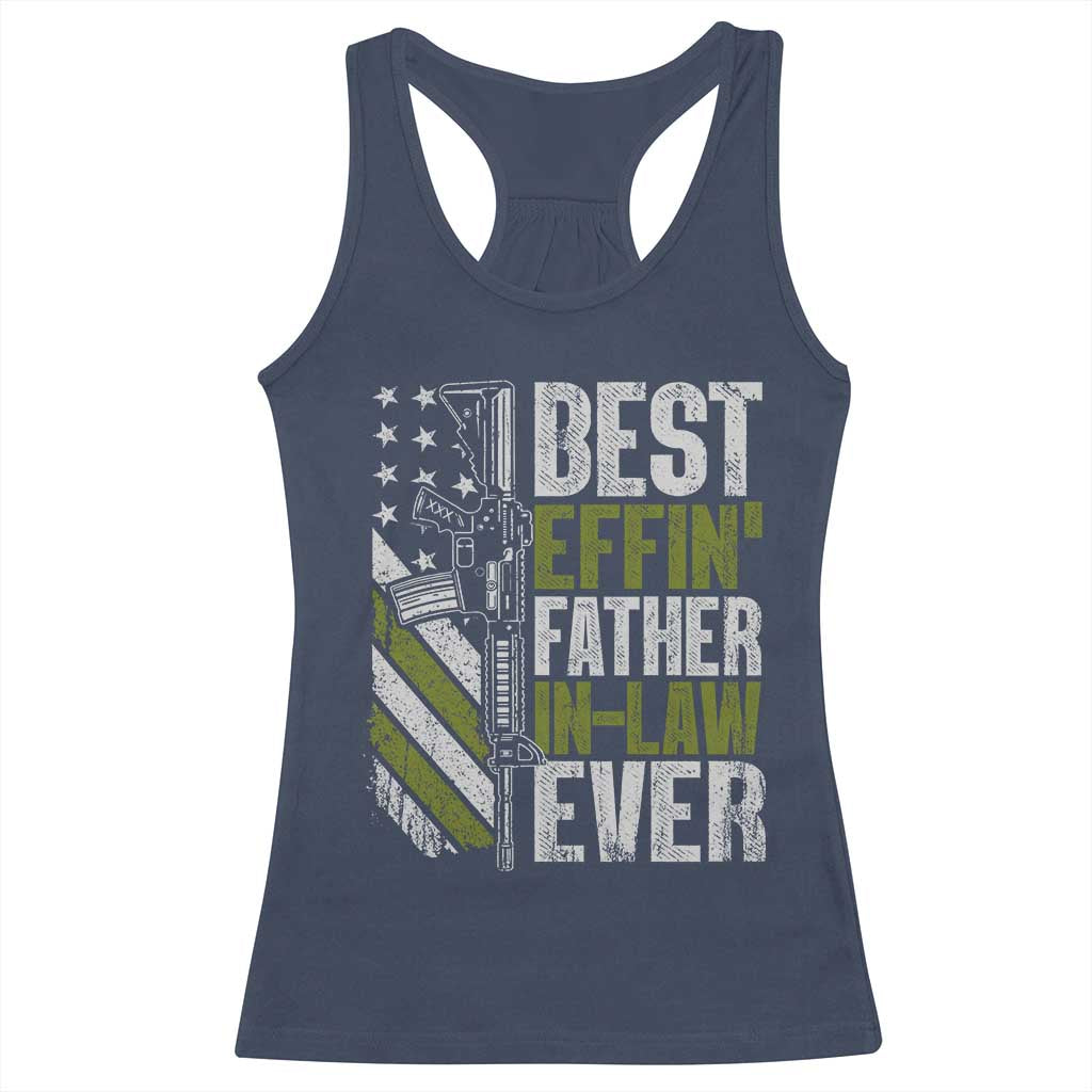 Best Effin’ Father In Law Ever Racerback Tank Top FIL Gun American Flag TS10 Navy Print Your Wear