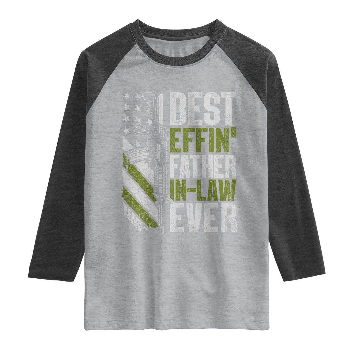 Best Effin’ Father In Law Ever Raglan Shirt FIL Gun American Flag TS10 Heather Gray Heather Charcoal Print Your Wear