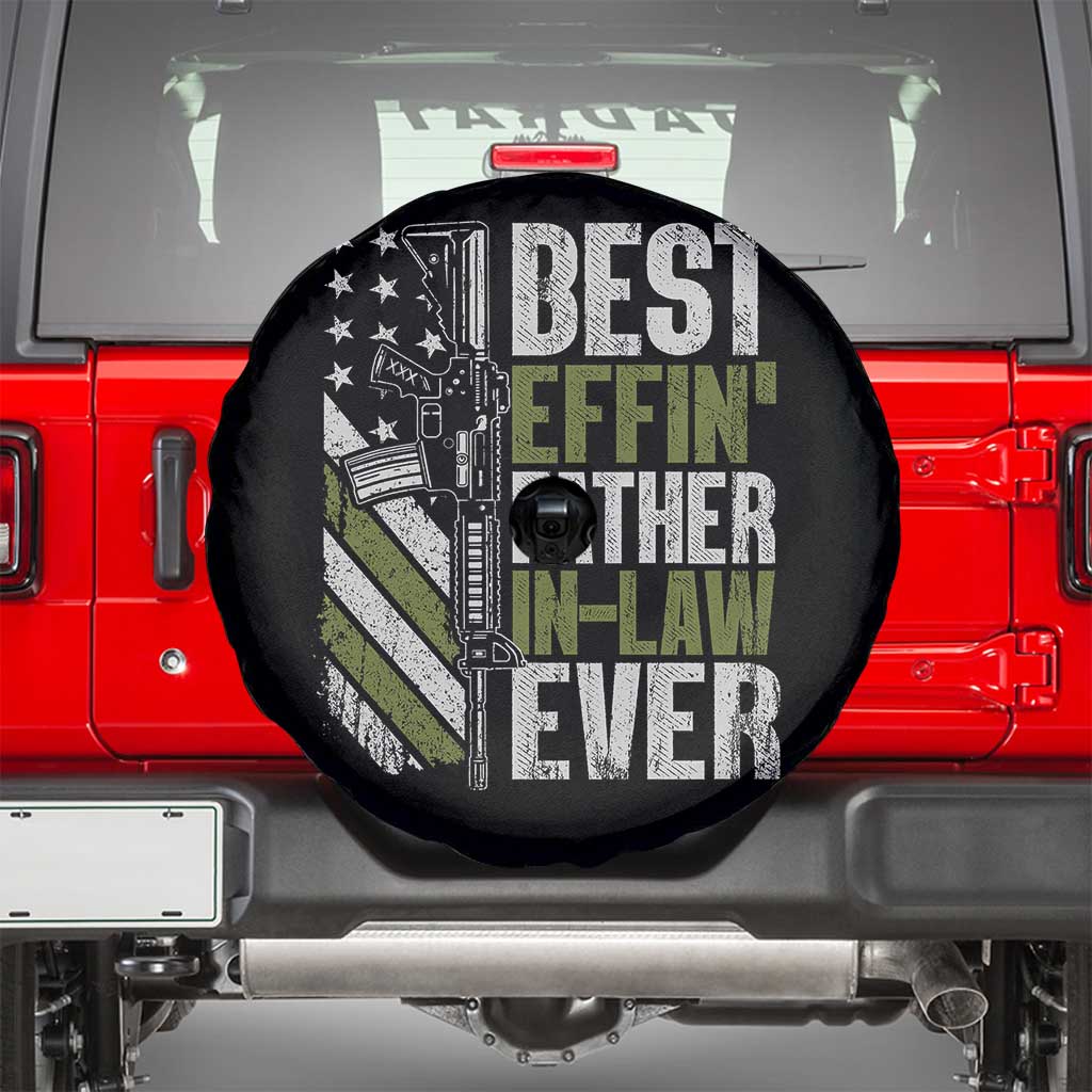 Best Effin’ Father In Law Ever Spare Tire Cover FIL Gun American Flag TS10 Black Print Your Wear