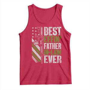 Best Effin’ Father In Law Ever Tank Top FIL Gun American Flag TS10 Red Print Your Wear