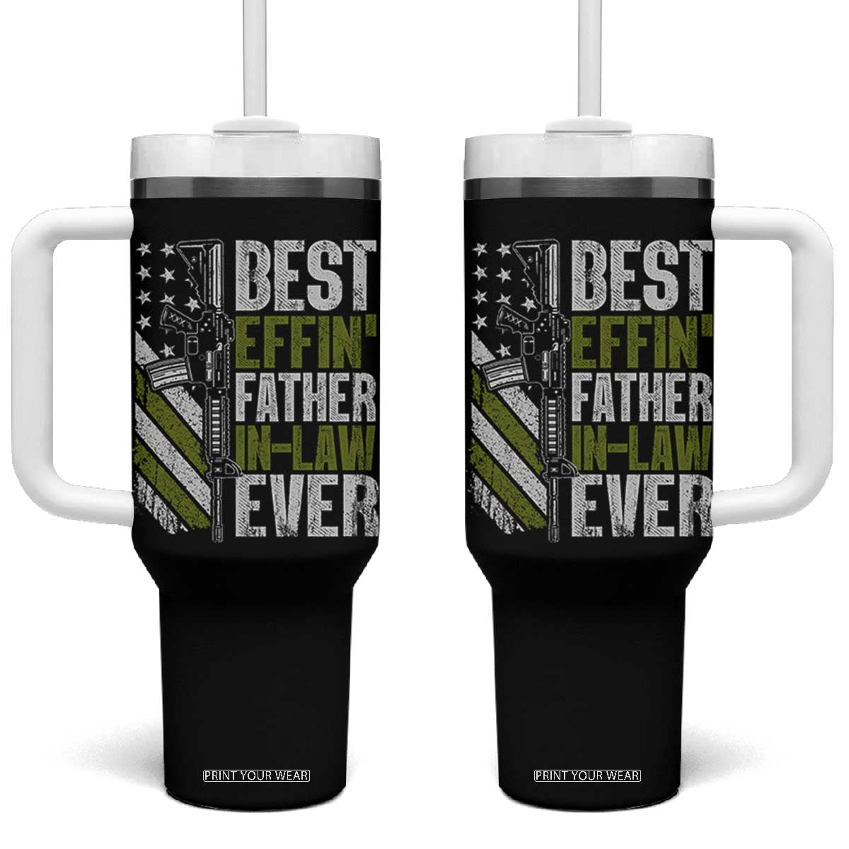 Best Effin’ Father In Law Ever Tumbler With Handle FIL Gun American Flag TS10 One Size: 40 oz Black Print Your Wear