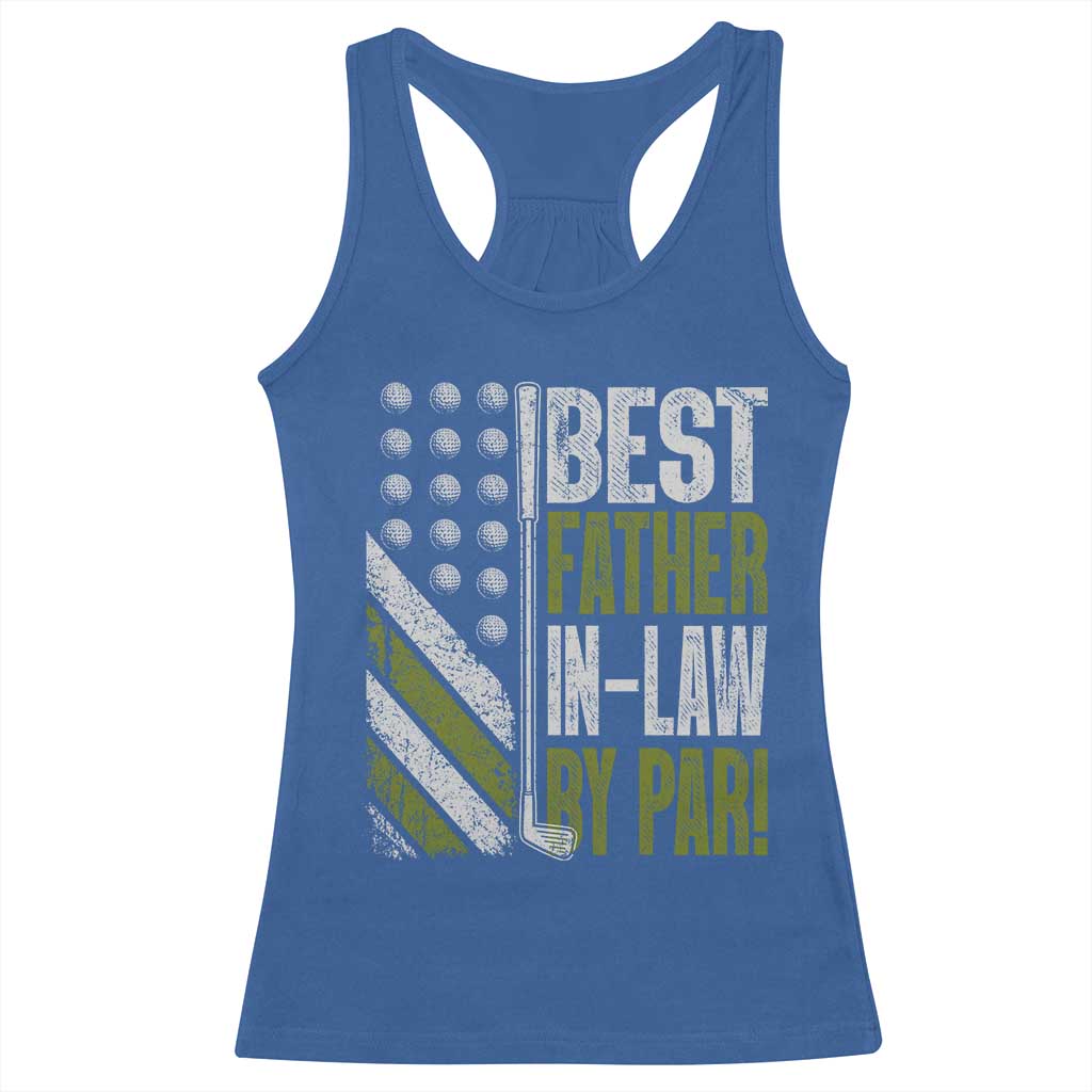 Father In Law Golf Racerback Tank Top Best FIL By Par Fathers Day Gift for Golfers TS10 Royal Blue Print Your Wear
