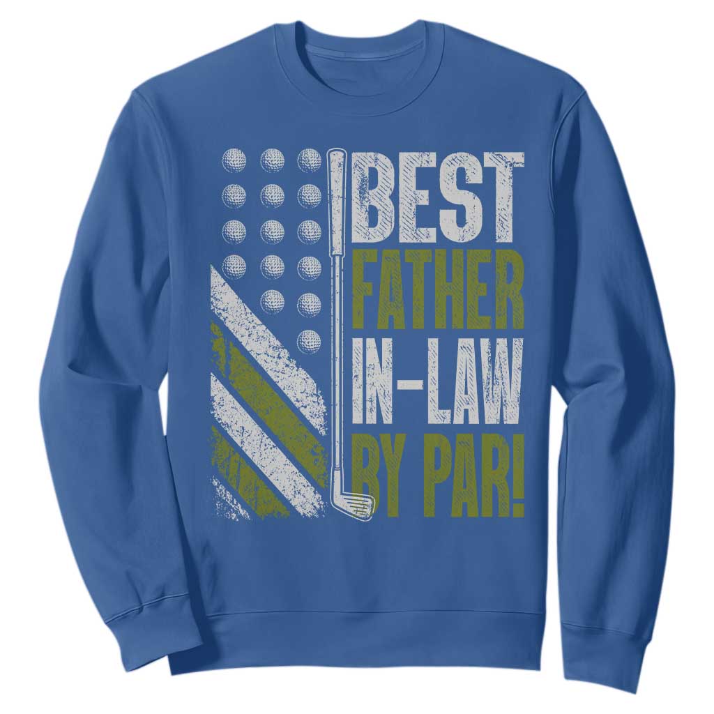 Father In Law Golf Sweatshirt Best FIL By Par Fathers Day Gift for Golfers TS10 Royal Blue Print Your Wear